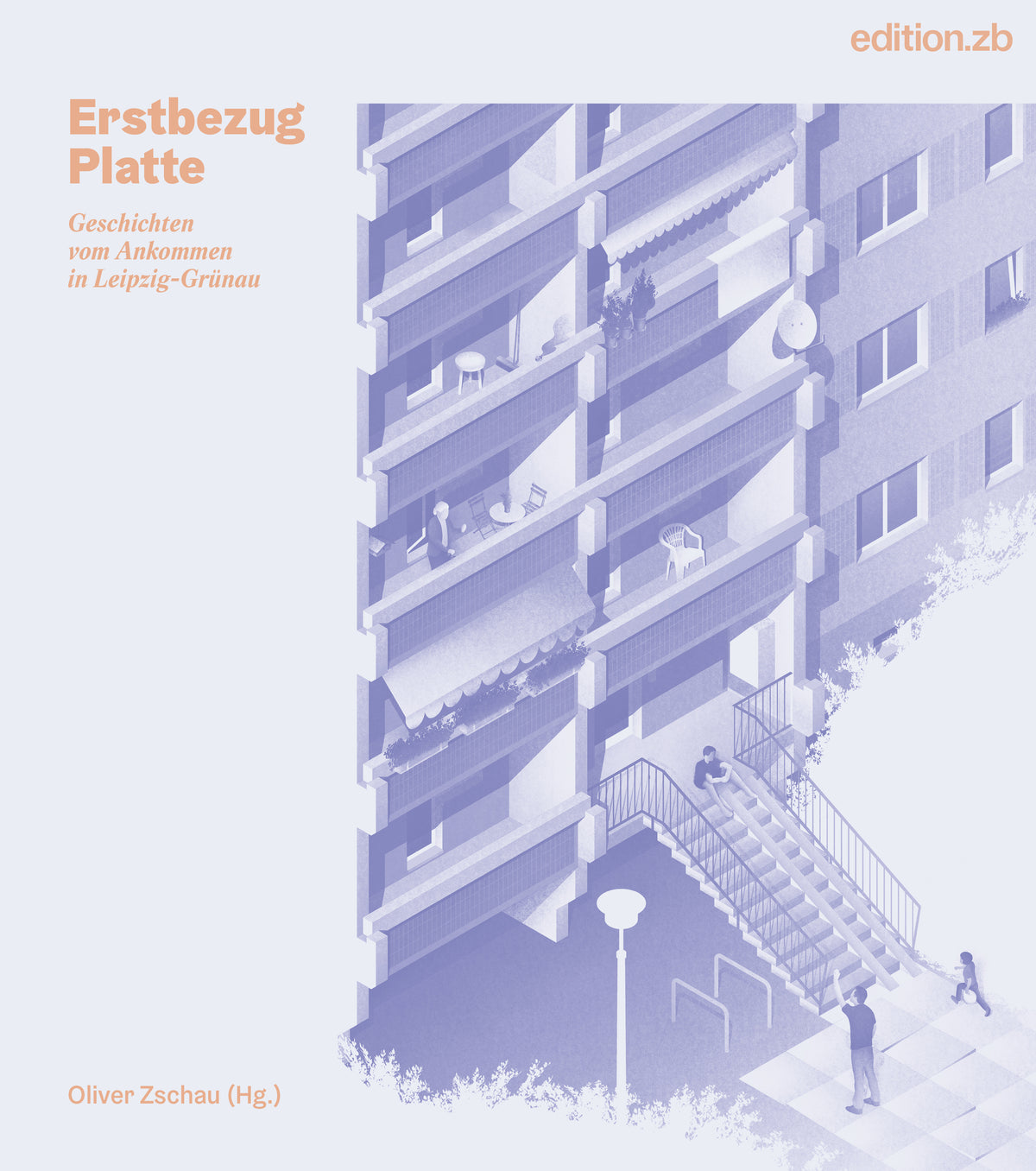 Cover „Erstbezug Platte – Geschichten vom Ankommen in Leipzig-Grünau“, 2026